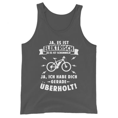 Ist elektrisch - Habe dich überholt - Herren Tanktop e-bike xxx yyy zzz Asphalt