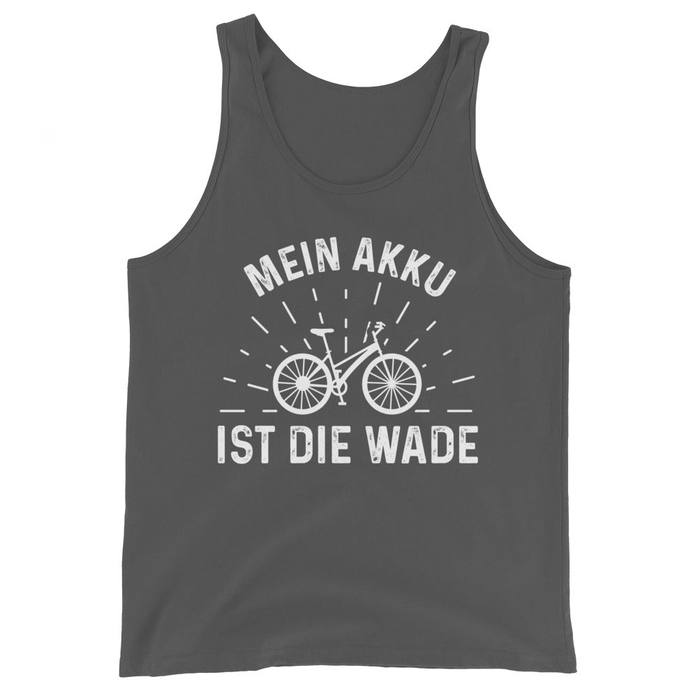 Mein Akku Ist Die Wade - Herren Tanktop fahrrad xxx yyy zzz Asphalt