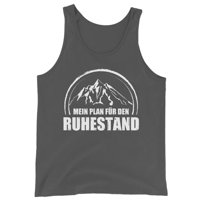 Mein Plan Fur Den Ruhestand - Herren Tanktop berge xxx yyy zzz Asphalt