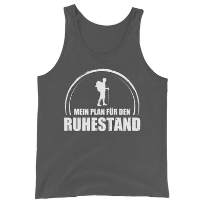 Mein Plan Fur Den Ruhestand - Herren Tanktop wandern xxx yyy zzz Asphalt