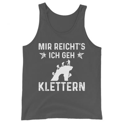 Mir Reicht's Ich Gen Klettern - Herren Tanktop klettern xxx yyy zzz Asphalt