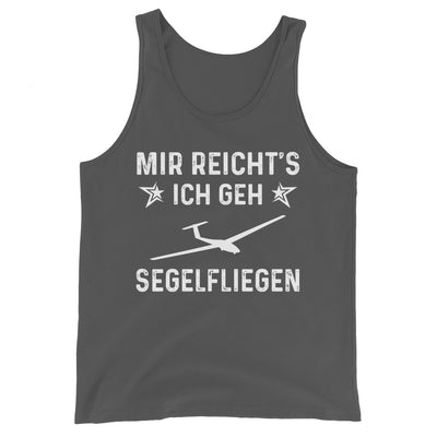 Mir Reicht's Ich Gen Segelfliegen - Herren Tanktop berge xxx yyy zzz Asphalt