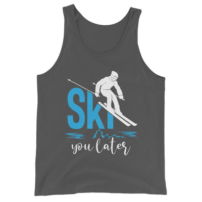 Ski you later - (S.K) - Herren Tanktop klettern xxx yyy zzz Asphalt