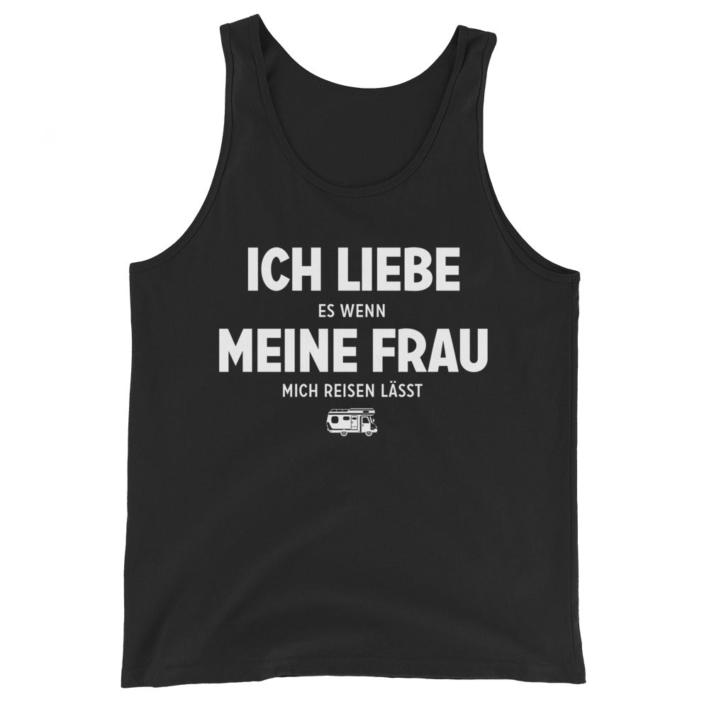 Ich Liebe Es Wenn Meine Frau Mich Reisen Lasst - Herren Tanktop camping xxx yyy zzz Black