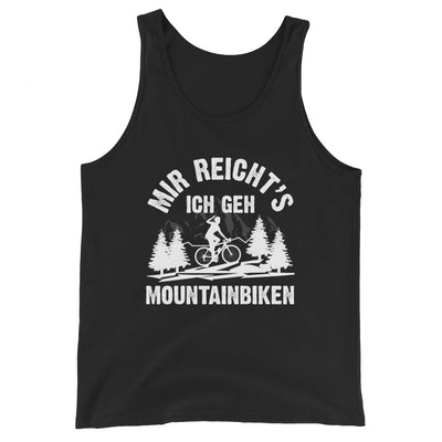 Mir reicht's ich geh mountainbiken - (M) - Herren Tanktop xxx yyy zzz Black