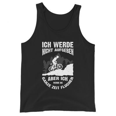 Nicht aufgeben, aber fluchen - Mountainbike - (M) - Herren Tanktop xxx yyy zzz Black