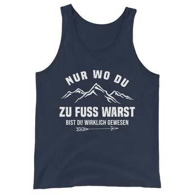 Nur wo du zu Fuß warst bist du wirklich gewesen - Berge und Pfeil - Cooler Spruch - Herren Tanktop berge wandern Navy