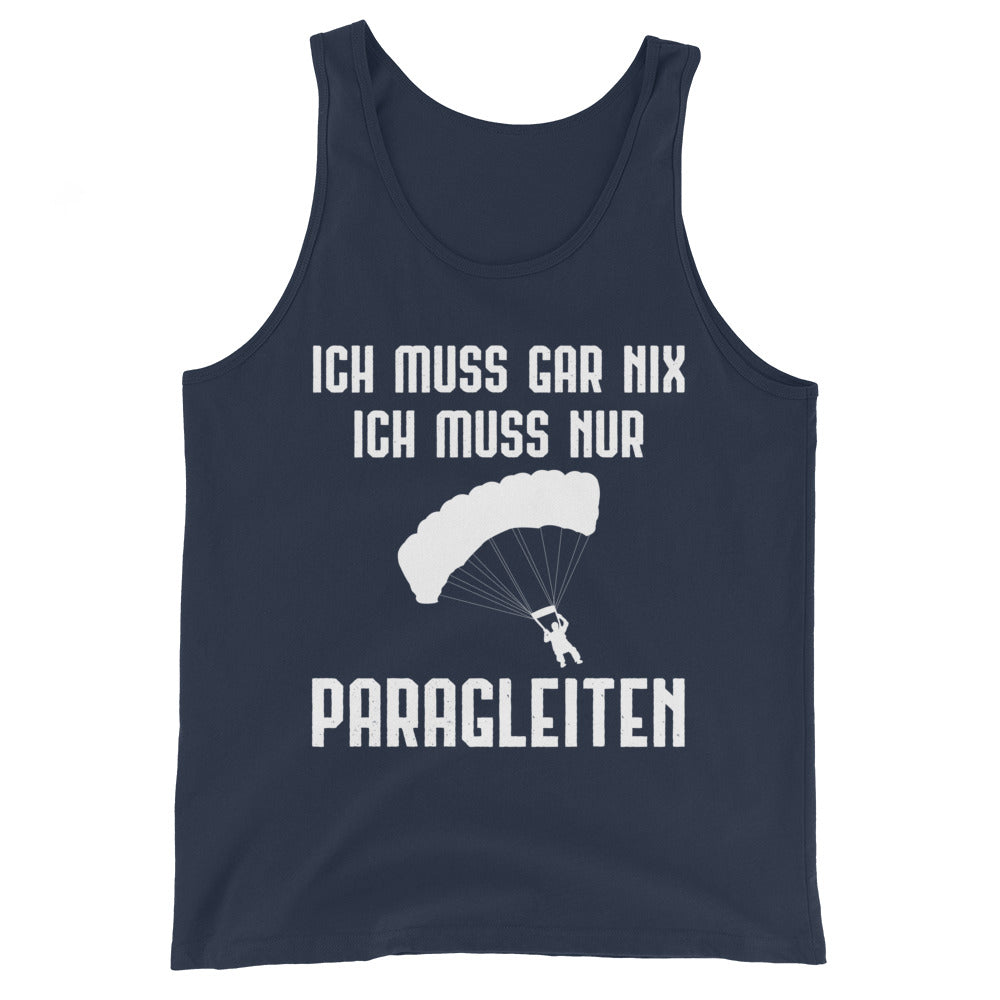 Ich Muss Gar Nix Ich Muss Nur Paragleiten - Herren Tanktop berge xxx yyy zzz Navy