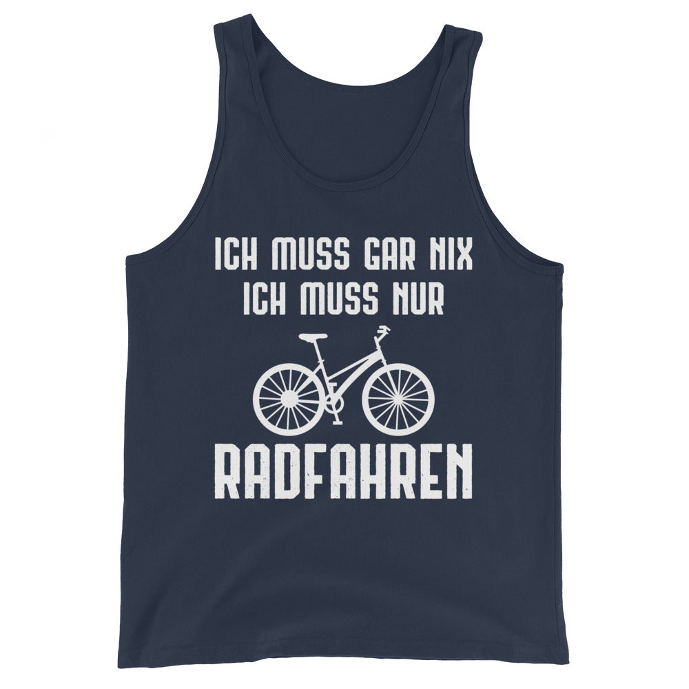 Ich Muss Gar Nix Ich Muss Nur Radfahren - Herren Tanktop fahrrad xxx yyy zzz Navy