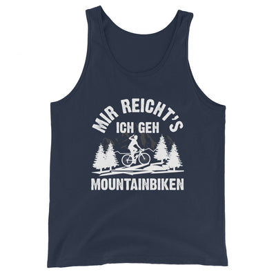 Mir reicht's ich geh mountainbiken - (M) - Herren Tanktop xxx yyy zzz Navy