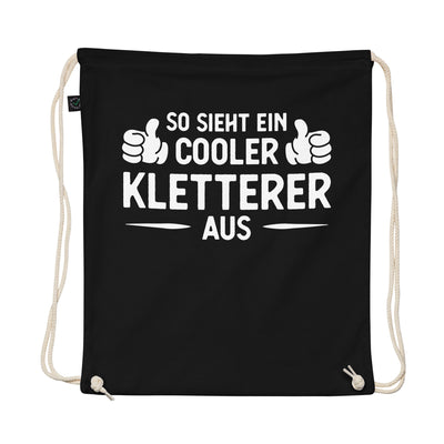 So Sieht Ein Cooler Kletterer Aus - Organic Turnbeutel klettern