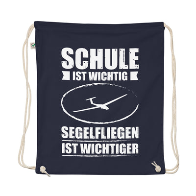 Schule Ist Wichtig Segelfliegen Ist Wichtiger - Organic Turnbeutel berge