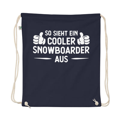 So Sieht Ein Cooler Snowboarder Aus - Organic Turnbeutel snowboarden