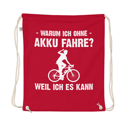 Warum Ich Ohne Akku Fahre Weil Ich Es Kann 1 - Organic Turnbeutel e-bike