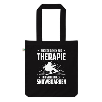 Andere Gehen Zur Therapie Ich Gen Einfach Snowboarden - Organic Einkaufstasche snowboarden