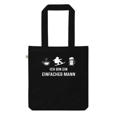 Ich Bin Ein Einfacher Mann - Organic Einkaufstasche snowboarden