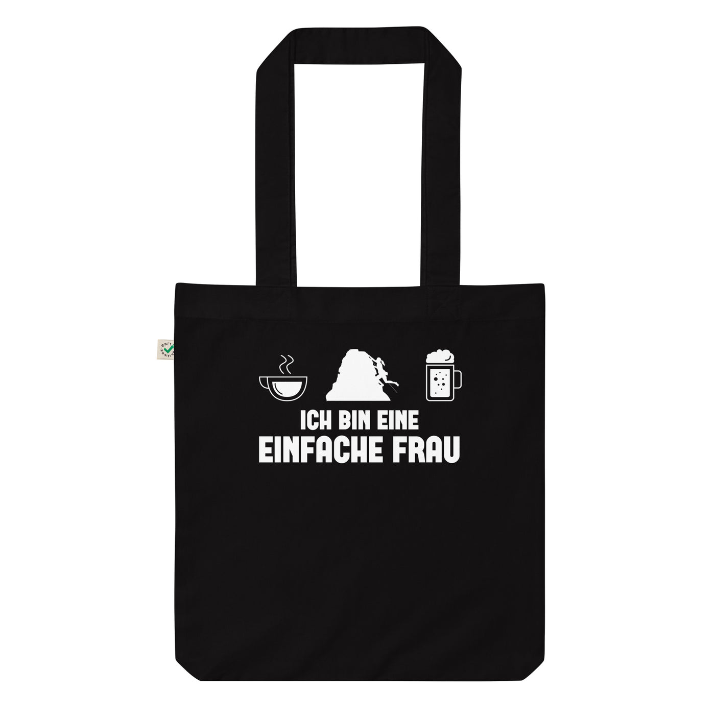 Ich Bin Eine Einfache Frau - Organic Einkaufstasche klettern