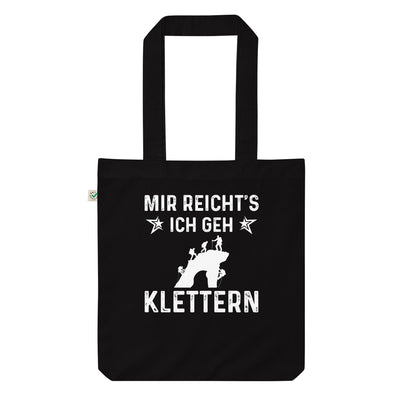 Mir Reicht'S Ich Gen Klettern - Organic Einkaufstasche klettern