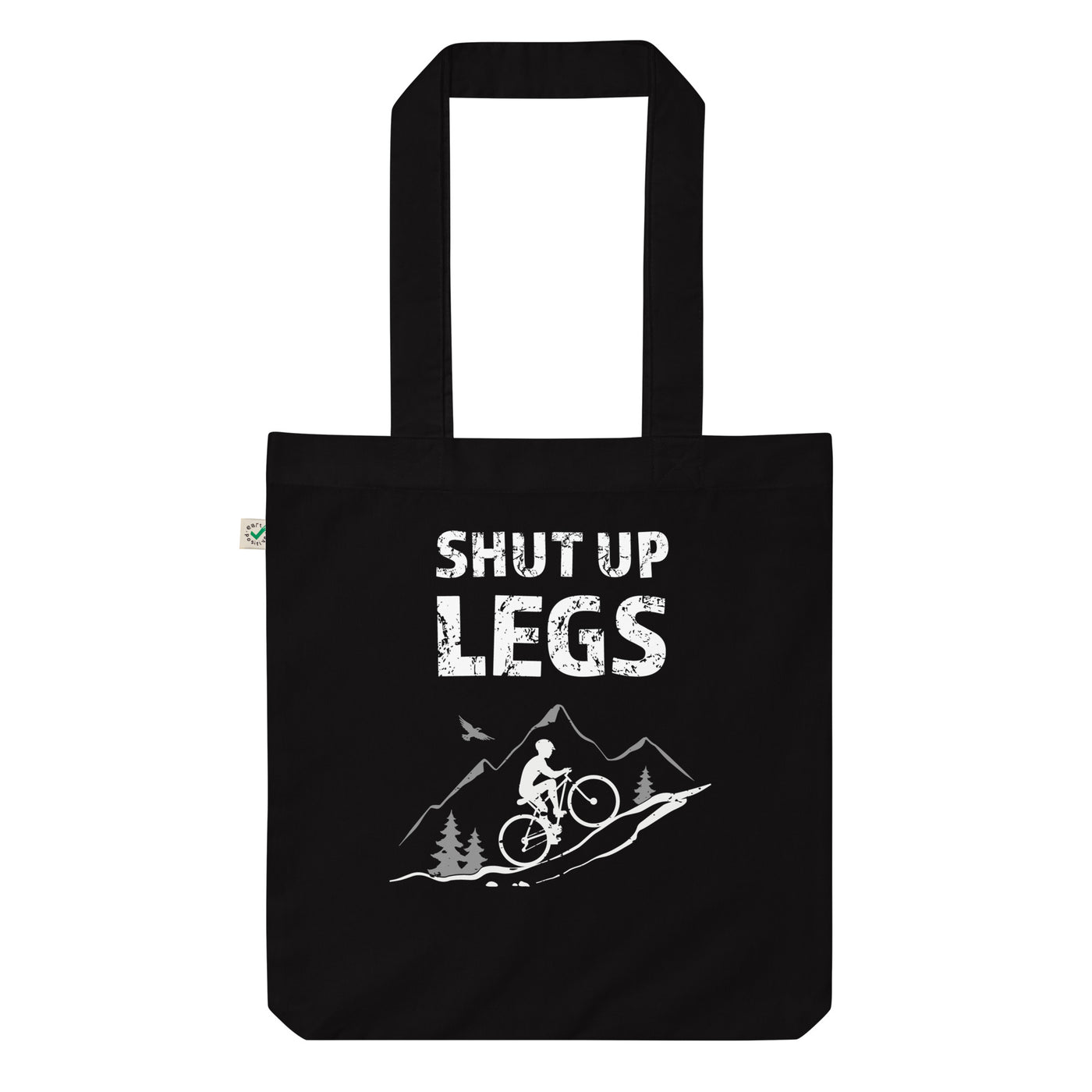 Shut Up Legs - (M) - Organic Einkaufstasche