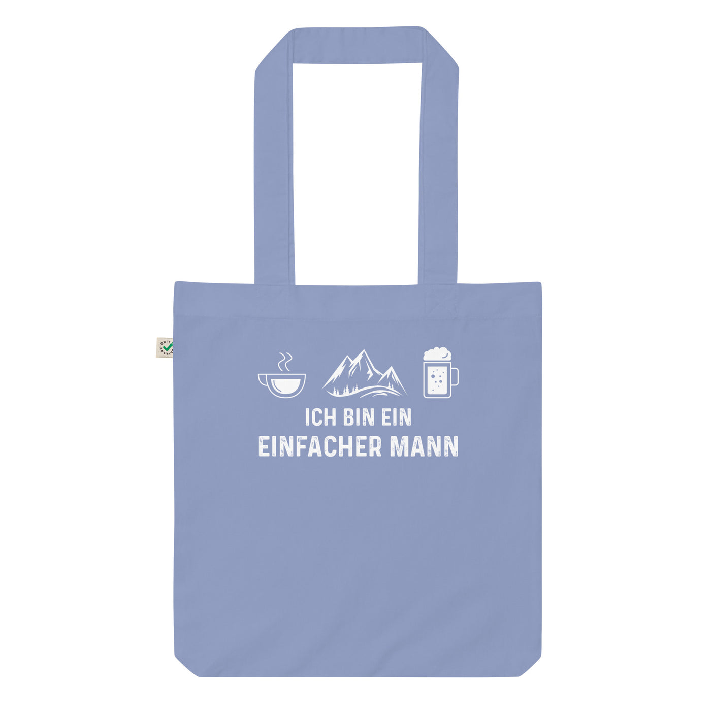 Ich Bin Ein Einfacher Mann - Organic Einkaufstasche berge