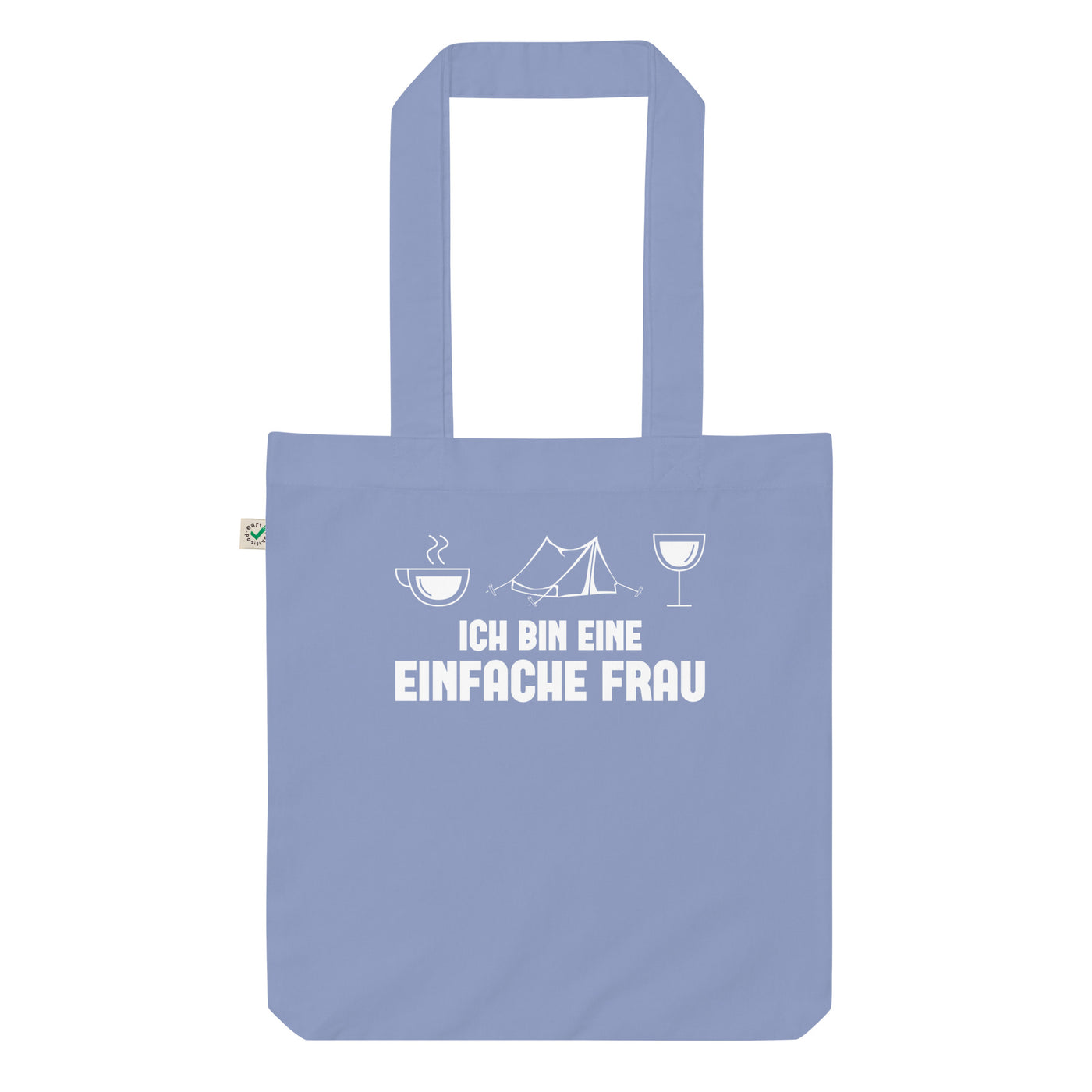 Ich Bin Eine Einfache Frau 1 - Organic Einkaufstasche camping