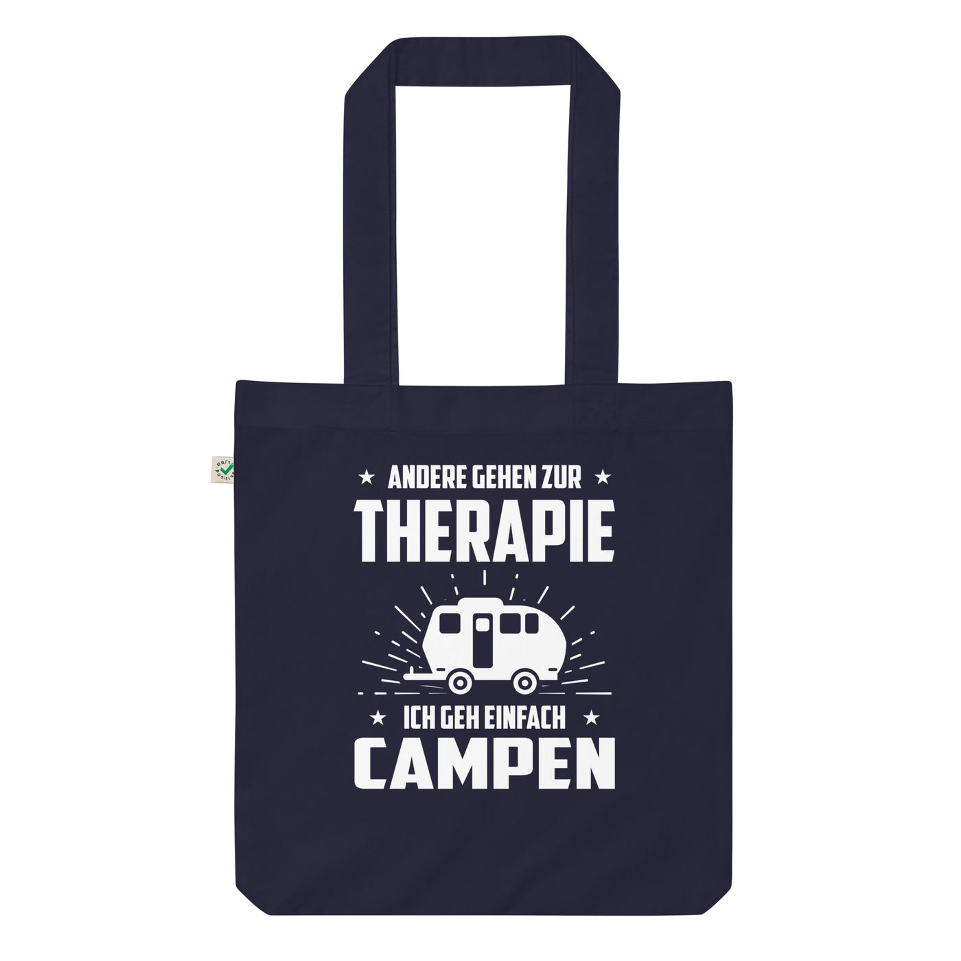 Andere Gehen Zur Therapie Ich Gen Einfach Campen - Organic Einkaufstasche camping