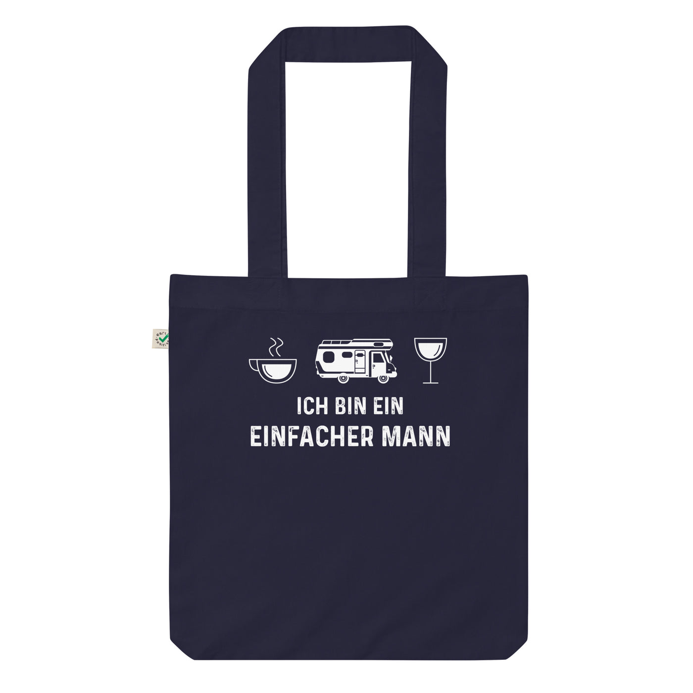 Ich Bin Ein Einfacher Mann - Organic Einkaufstasche camping