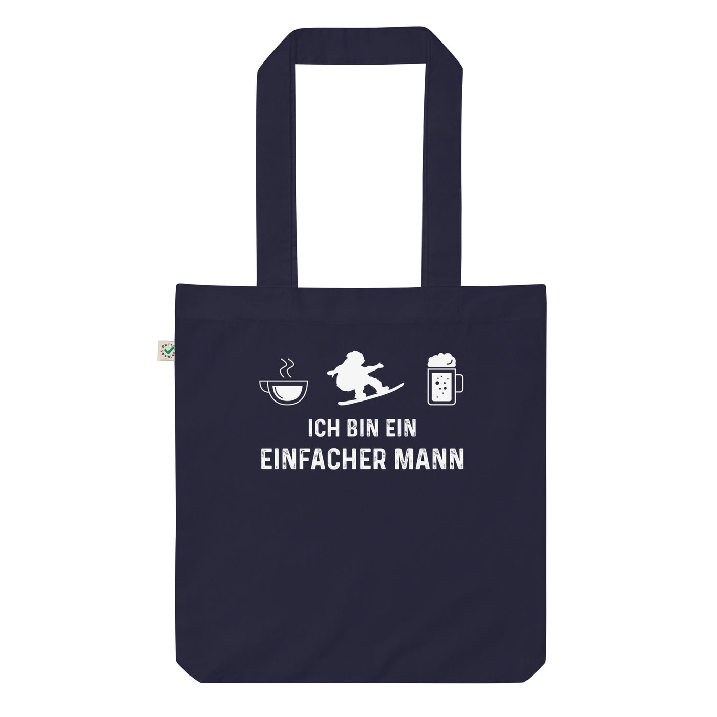 Ich Bin Ein Einfacher Mann - Organic Einkaufstasche snowboarden