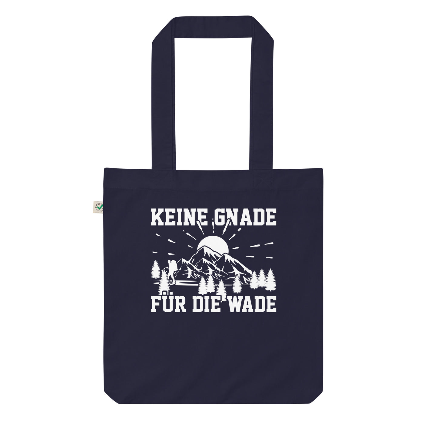 Keine Gnade Für Die Wade - Organic Einkaufstasche wandern