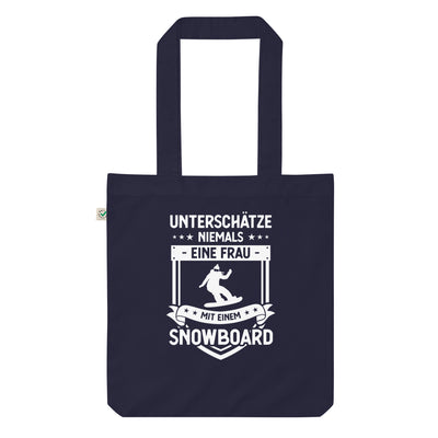 Unterschatze Niemals Eine Frau Mit Einem Snowboard - Organic Einkaufstasche snowboarden