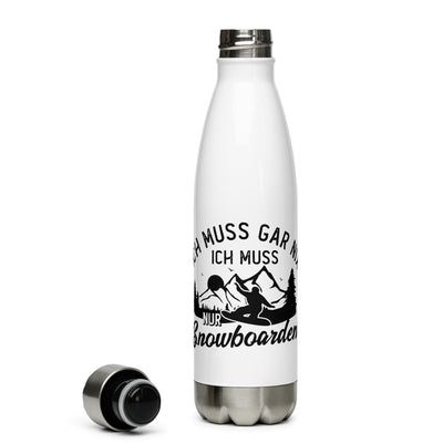 Ich Muss Gar Nix, Ich Muss Nur Snowboarden - Edelstahl Trinkflasche snowboarden Default Title