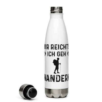 Mir Reicht'S Ich Gen Wandern - Edelstahl Trinkflasche wandern Default Title