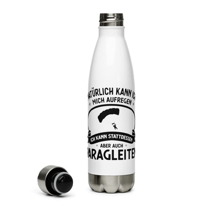 Naturlich Kann Ich Mich Aufregen Ich Kann Stattdessen Aber Auch Paragleiten - Edelstahl Trinkflasche berge Default Title