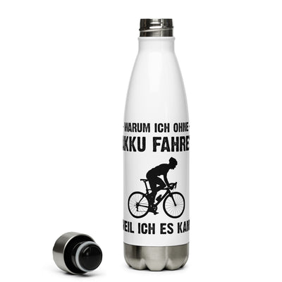 Warum Ich Ohne Akku Fahre Weil Ich Es Kann 2 - Edelstahl Trinkflasche fahrrad Default Title