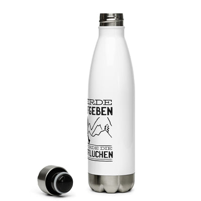 Ich Werde Nicht Aufgeben Aber Fluchen - Edelstahl Trinkflasche berge wandern