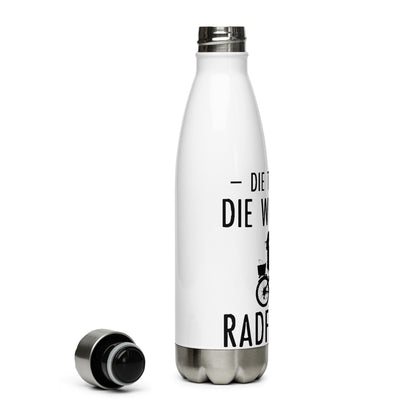 Die Tut Nix Die Will Nur Radfahren - Edelstahl Trinkflasche fahrrad