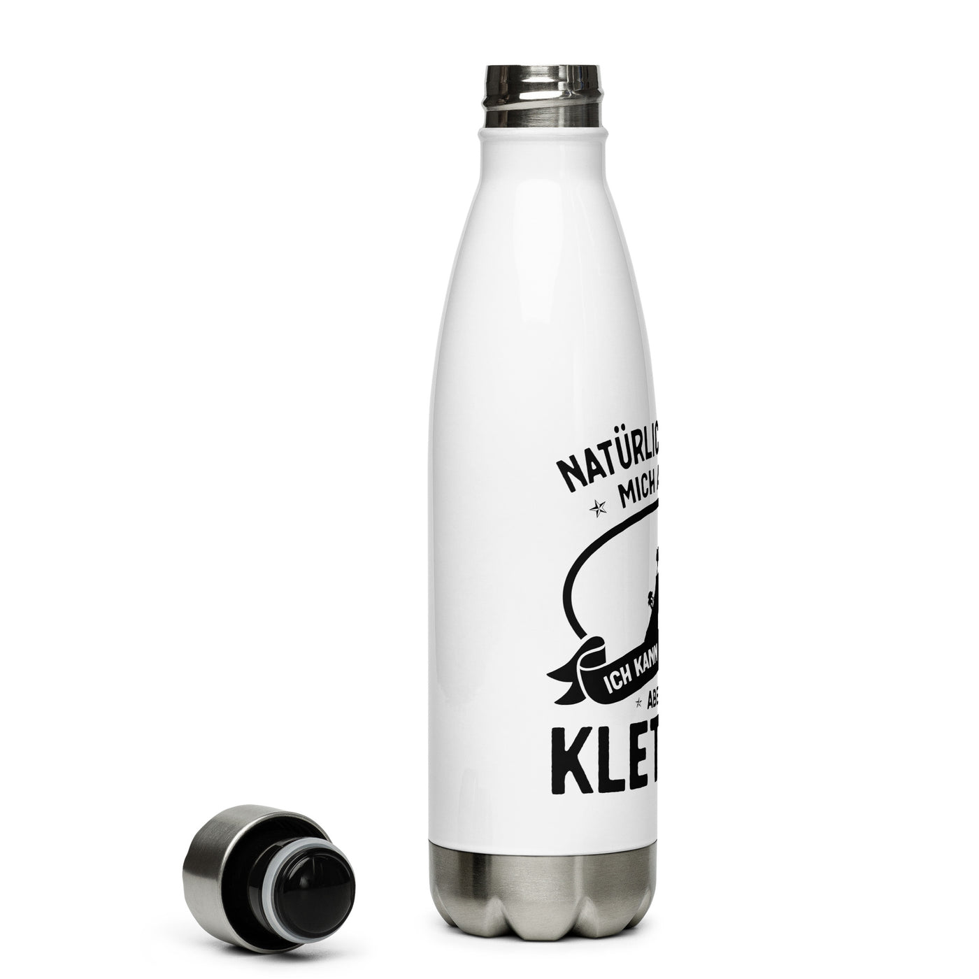 Naturlich Kann Ich Mich Aufregen Ich Kann Stattdessen Aber Auch Klettern - Edelstahl Trinkflasche klettern