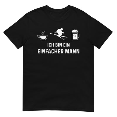 Ich Bin Ein Einfacher Mann - T-Shirt (Unisex) klettern ski xxx yyy zzz Black