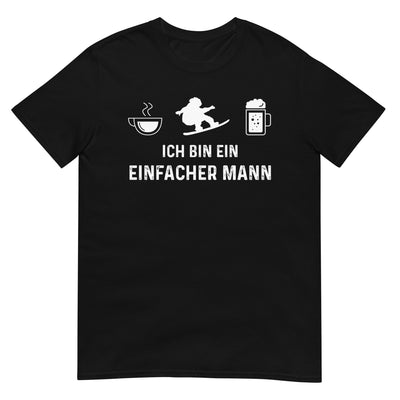 Ich Bin Ein Einfacher Mann - T-Shirt (Unisex) snowboarden xxx yyy zzz Black