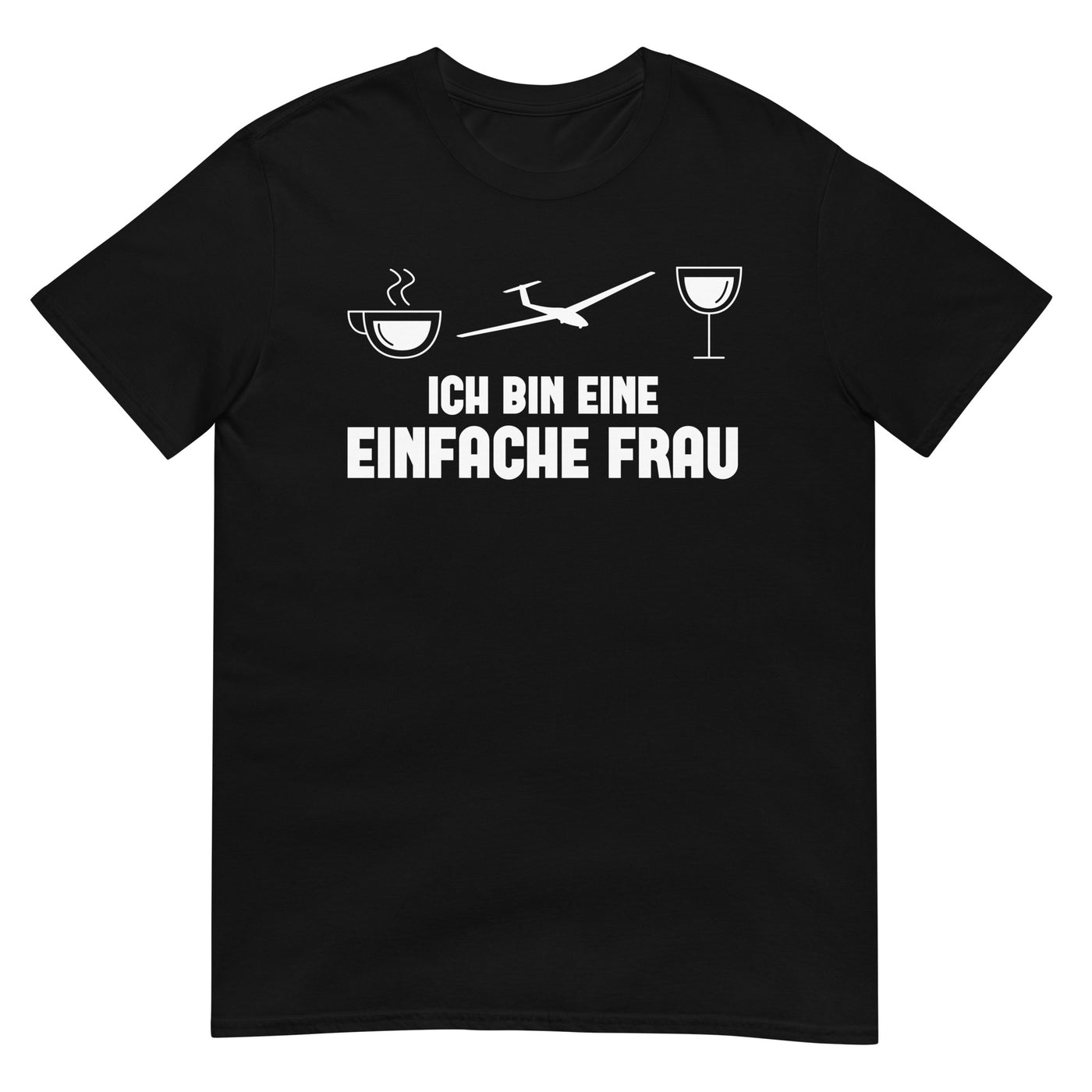 Ich Bin Eine Einfache Frau - T-Shirt (Unisex) berge xxx yyy zzz Black