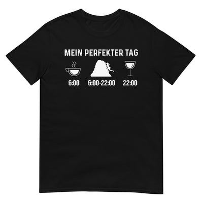 Mein Perfekter Tag 1 - T-Shirt (Unisex) klettern xxx yyy zzz Black