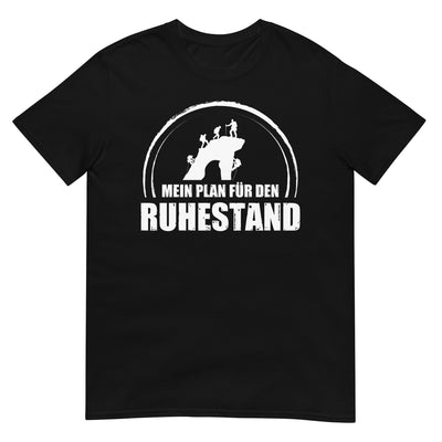 Mein Plan Fur Den Ruhestand - T-Shirt (Unisex) klettern xxx yyy zzz Black