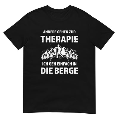 Therapie Ich geh einfach in die Berge - - Unisex Basic Softstyle T-Shirt | Gildan 64000 berge wandern xxx yyy zzz Black