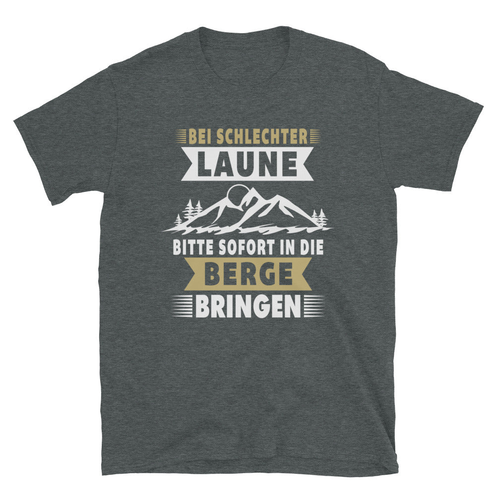 Bitte Sofort In Die Berge Bringen - T-Shirt (Unisex) berge wandern Dark Heather