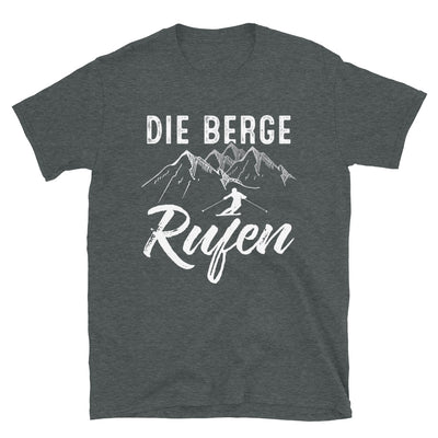 Die Berge Rufen - T-Shirt (Unisex) klettern ski Dark Heather