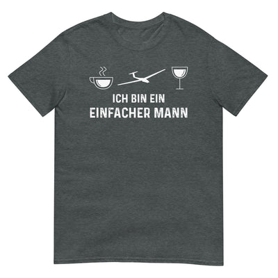 Ich Bin Ein Einfacher Mann - T-Shirt (Unisex) berge xxx yyy zzz Dark Heather