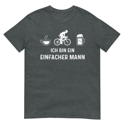 Ich Bin Ein Einfacher Mann 1 - T-Shirt (Unisex) fahrrad xxx yyy zzz Dark Heather