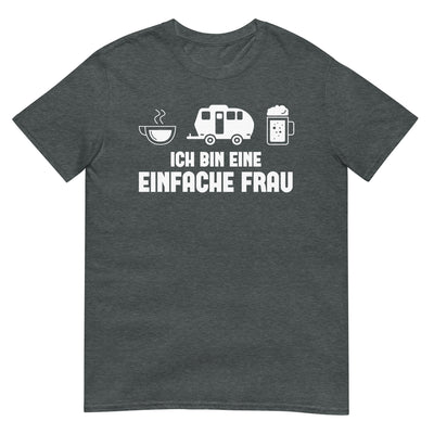 Ich Bin Eine Einfache Frau 2 - T-Shirt (Unisex) camping xxx yyy zzz Dark Heather