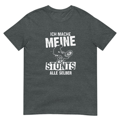 Ich mache meine Stunts alle selbst - (M) - T-Shirt (Unisex) xxx yyy zzz Dark Heather