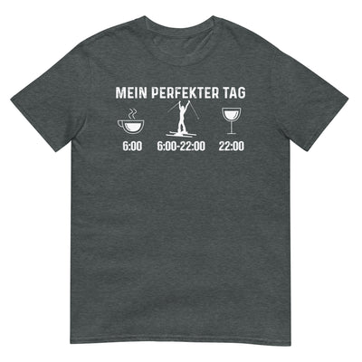 Mein Perfekter Tag 1 - T-Shirt (Unisex) klettern ski xxx yyy zzz Dark Heather